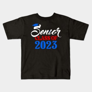 Senior 2023. Class of 2023 Graduate. Kids T-Shirt